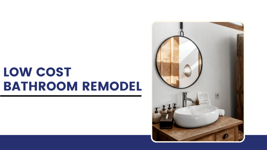 Low-Cost Bathroom Remodel