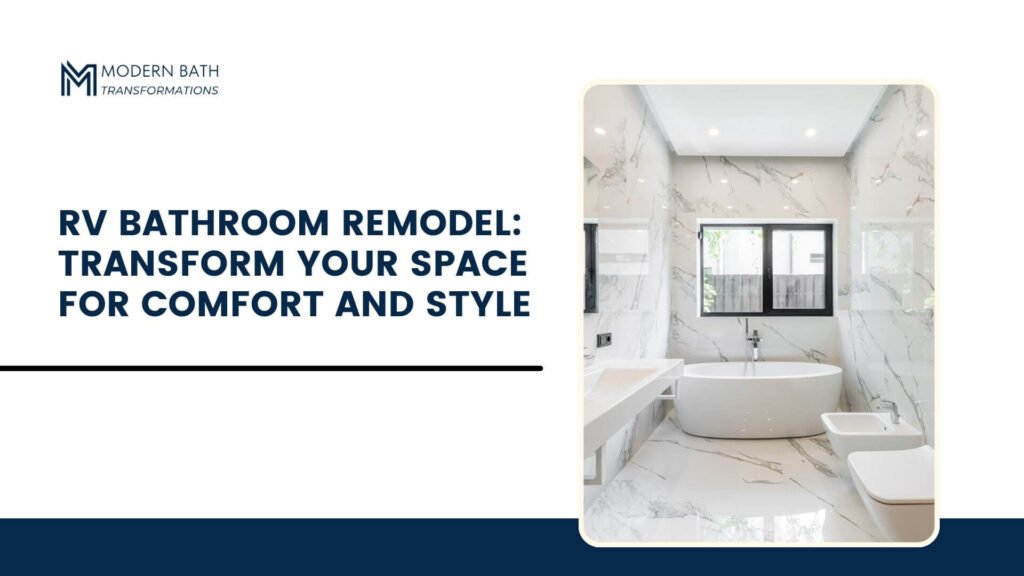 RV-Bathroom-Remodel-Transform-Your-Space-for-Comfort-and-Style