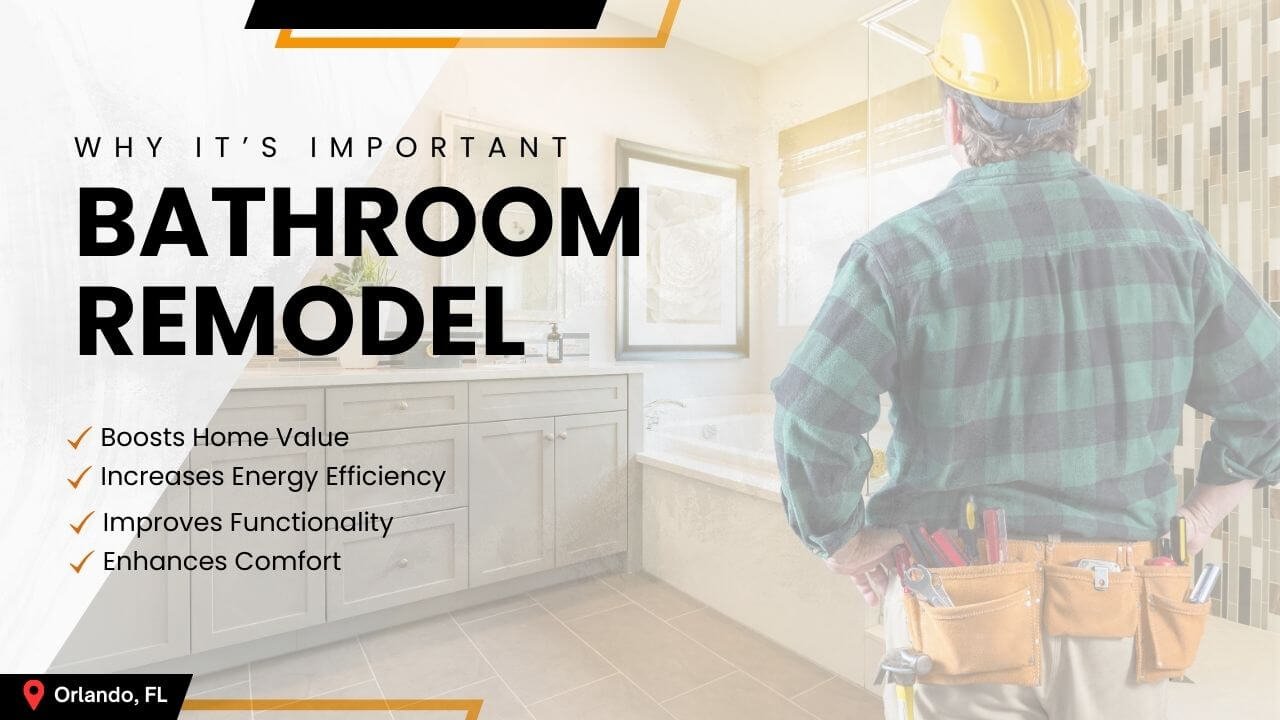 importance-bathroom-remodeling-fort-orlando-florida